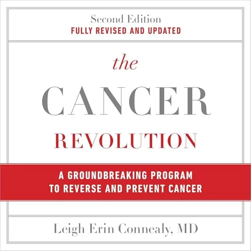 The Cancer Revolution By Leigh Erin Connealy